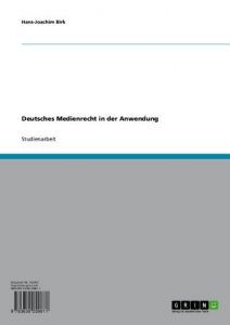 Baixar Deutsches Medienrecht in der Anwendung pdf, epub, eBook