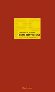 Baixar Diritto Costituzionale: Approccio metodologico (Piccole Conferenze) pdf, epub, eBook