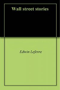Baixar Wall street stories (English Edition) pdf, epub, eBook