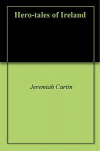 Baixar Hero-tales of Ireland (English Edition) pdf, epub, eBook