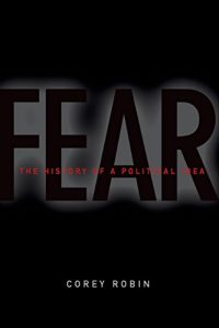 Baixar Fear: The History of a Political Idea pdf, epub, eBook