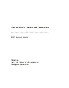 Baixar SAN PAOLO E IL DOGMATISMO RELIGIOSO (Italian Edition) pdf, epub, eBook