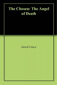Baixar The Chosen: The Angel of Death (English Edition) pdf, epub, eBook