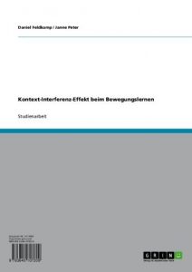 Baixar Kontext-Interferenz-Effekt beim Bewegungslernen pdf, epub, eBook
