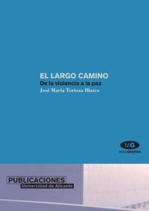 Baixar El largo camino. De la violencia a la paz pdf, epub, eBook