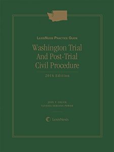 Baixar LexisNexis Practice Guide: Washington Trial and Post-Trial Civil Procedure pdf, epub, eBook