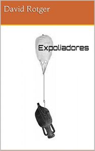 Baixar Expoliadores (Spanish Edition) pdf, epub, eBook