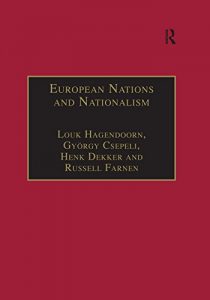 Baixar European Nations and Nationalism: Theoretical and Historical Perspectives (Research in Migration and Ethnic Relations Series) pdf, epub, eBook
