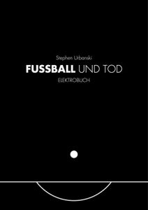 Baixar FUSSBALL UND TOD (German Edition) pdf, epub, eBook