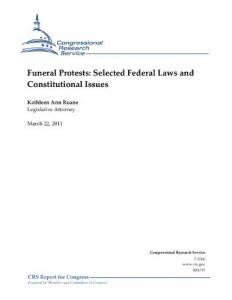 Baixar Funeral Protests: Selected Federal Laws and Constitutional Issues (English Edition) pdf, epub, eBook
