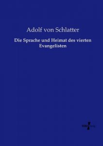 Baixar Die Sprache und Heimat des vierten Evangelisten (German Edition) pdf, epub, eBook