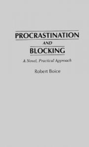 Baixar Procrastination and Blocking: A Novel, Practical Approach (237) pdf, epub, eBook