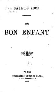 Baixar Un Bon Enfant (French Edition) pdf, epub, eBook