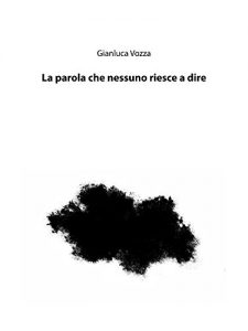 Baixar La parola che nessuno riesce a dire pdf, epub, eBook
