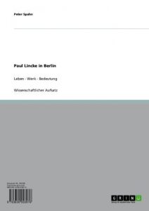 Baixar Paul Lincke in Berlin: Leben – Werk – Bedeutung pdf, epub, eBook