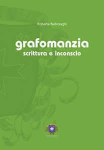 Baixar Grafomanzia: scrittura e inconscio (Divinazioni) pdf, epub, eBook