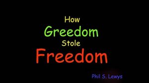 Baixar How Greedom Stole Freedom (English Edition) pdf, epub, eBook