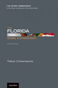 Baixar The Florida State Constitution (Oxford Commentaries on the State Constitutions of the United States) pdf, epub, eBook