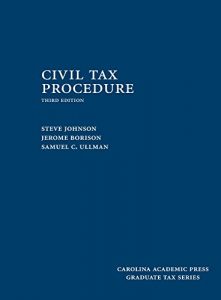 Baixar Civil Tax Procedure, Third Edition (Graduate Tax) pdf, epub, eBook