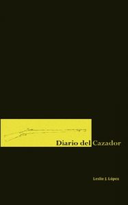 Baixar Diario del Cazador (Spanish Edition) pdf, epub, eBook