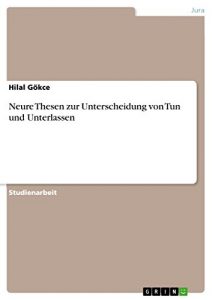 Baixar Neure Thesen zur Unterscheidung von Tun und Unterlassen pdf, epub, eBook