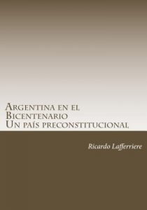 Baixar Argentina en el Bicentenario (Spanish Edition) pdf, epub, eBook