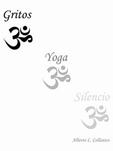 Baixar Gritos, Yoga, Silencio (Spanish Edition) pdf, epub, eBook