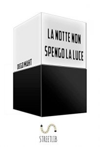 Baixar La notte non spengo la luce pdf, epub, eBook