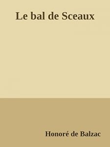 Baixar Le bal de Sceaux pdf, epub, eBook