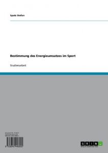 Baixar Bestimmung des Energieumsatzes im Sport pdf, epub, eBook