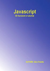 Baixar Javascript – 50 funzioni e tutorial pdf, epub, eBook