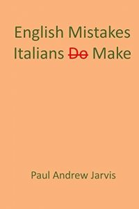 Baixar English Mistakes Italians Make (English Edition) pdf, epub, eBook