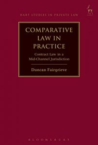 Baixar Comparative Law in Practice: Contract Law in a Mid-Channel Jurisdiction (Hart Studies in Private Law) pdf, epub, eBook