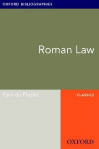 Baixar Roman Law: Oxford Bibliographies Online Research Guide (Oxford Bibliographies Online Research Guides) pdf, epub, eBook