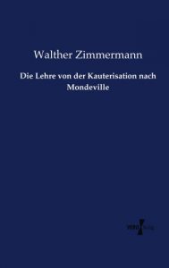 Baixar Die Lehre von der Kauterisation nach Mondeville (German Edition) pdf, epub, eBook