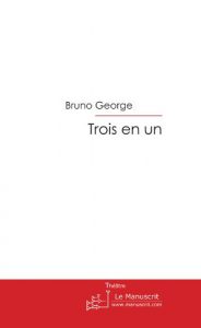 Baixar Trois en un (FICTION) pdf, epub, eBook