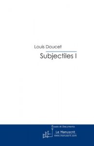 Baixar Subjectiles I (ESSAI ET DOC) pdf, epub, eBook