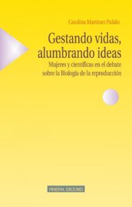 Baixar GESTANDO VIDAS, ALUMBRANDO IDEAS (Minerva-Estudios sobre la Mujer) pdf, epub, eBook