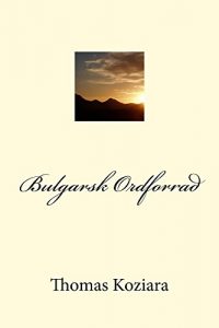 Baixar Bulgarsk Ordforrad (Danish Edition) pdf, epub, eBook