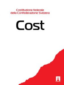 Baixar Costituzione federale della Confederazione Svizzera – Cost (Svizzera) (Italian Edition) pdf, epub, eBook