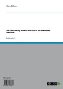 Baixar Die Anwendung islamischen Rechts vor deutschen Gerichten pdf, epub, eBook