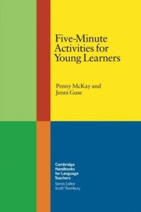 Baixar Five-Minute Activities for Young Learners (Cambridge Handbooks for Language Teachers) pdf, epub, eBook