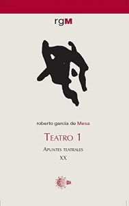 Baixar Teatro 1. Apuntes Teatrales pdf, epub, eBook