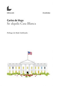 Baixar Se alquila Casa Blanca (A contraluz) (Spanish Edition) pdf, epub, eBook
