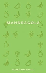 Baixar Mandragola pdf, epub, eBook