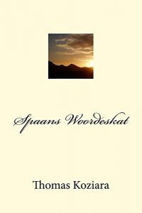 Baixar Spaans Woordeskat (Afrikaans Edition) pdf, epub, eBook
