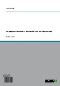 Baixar Der Expressionismus in Abbildung und Buchgestaltung pdf, epub, eBook