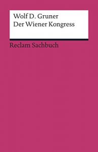 Baixar Der Wiener Kongress: Reclam Sachbuch (German Edition) pdf, epub, eBook