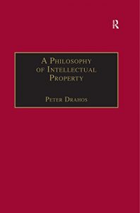 Baixar A Philosophy of Intellectual Property (Applied Legal Philosophy) pdf, epub, eBook