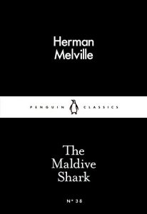 Baixar The Maldive Shark (Penguin Little Black Classics) pdf, epub, eBook